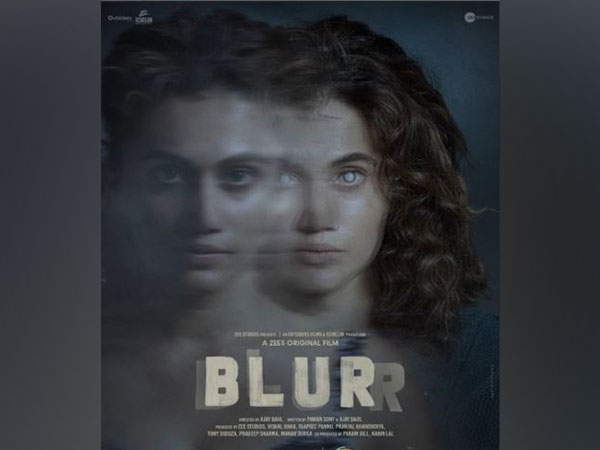 Taapsee Pannu unveils ‘Blurr’ official trailer