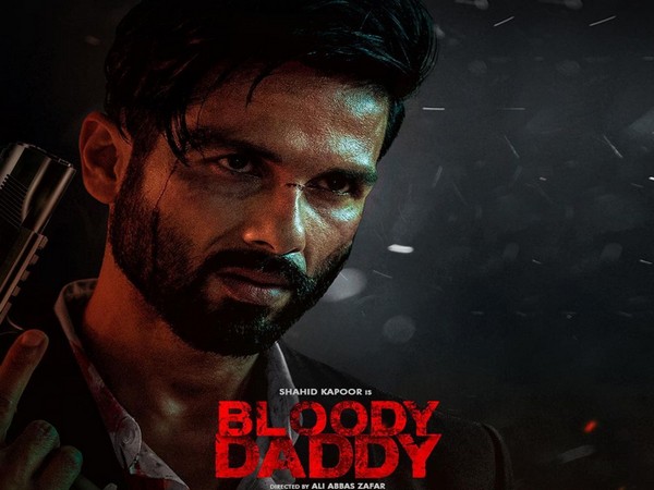 Shahid’s action thriller ‘Bloody Daddy’ trailer out now