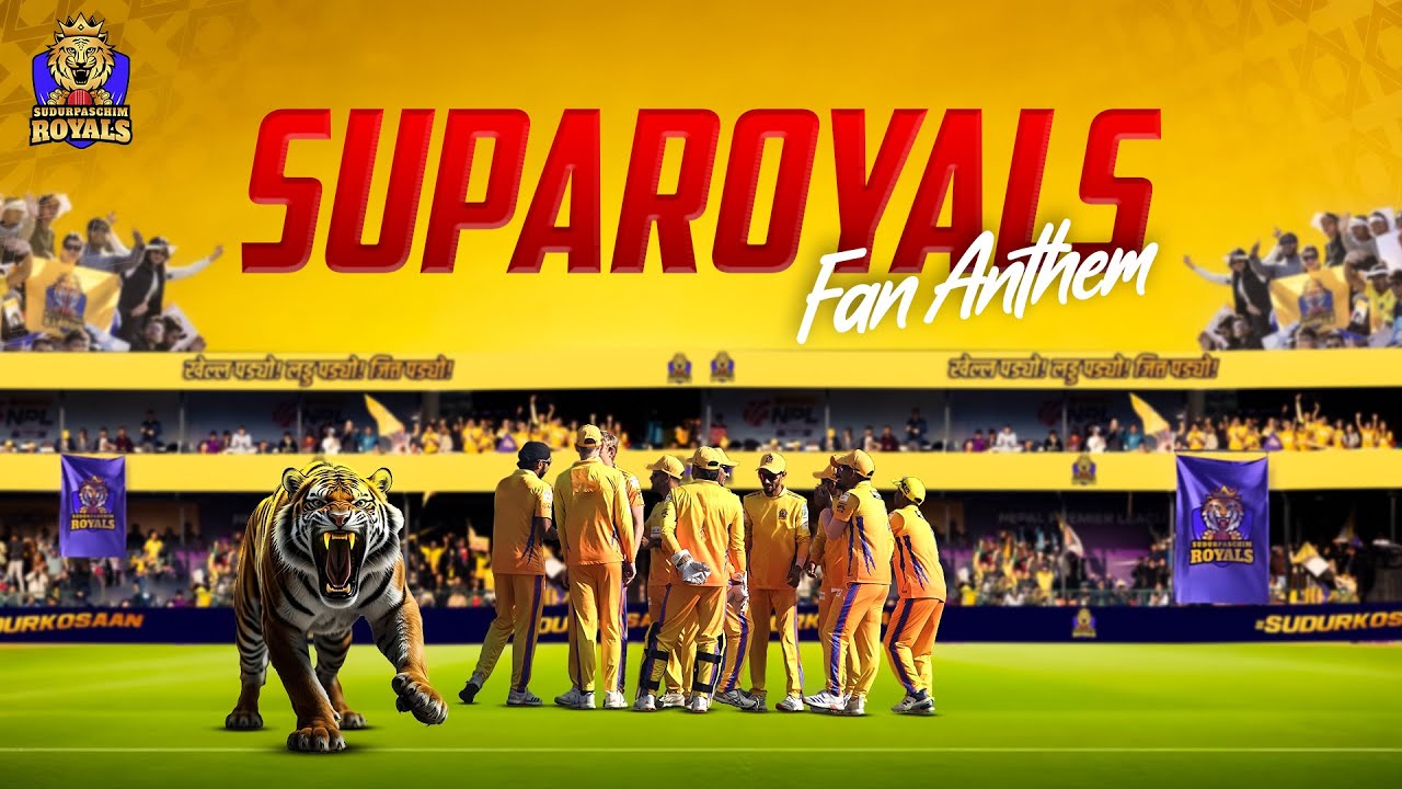 सुदूरपश्चिम रोयल्सले सार्वजनिक गर्‍यो आफ्नो अफिसियल एन्थम