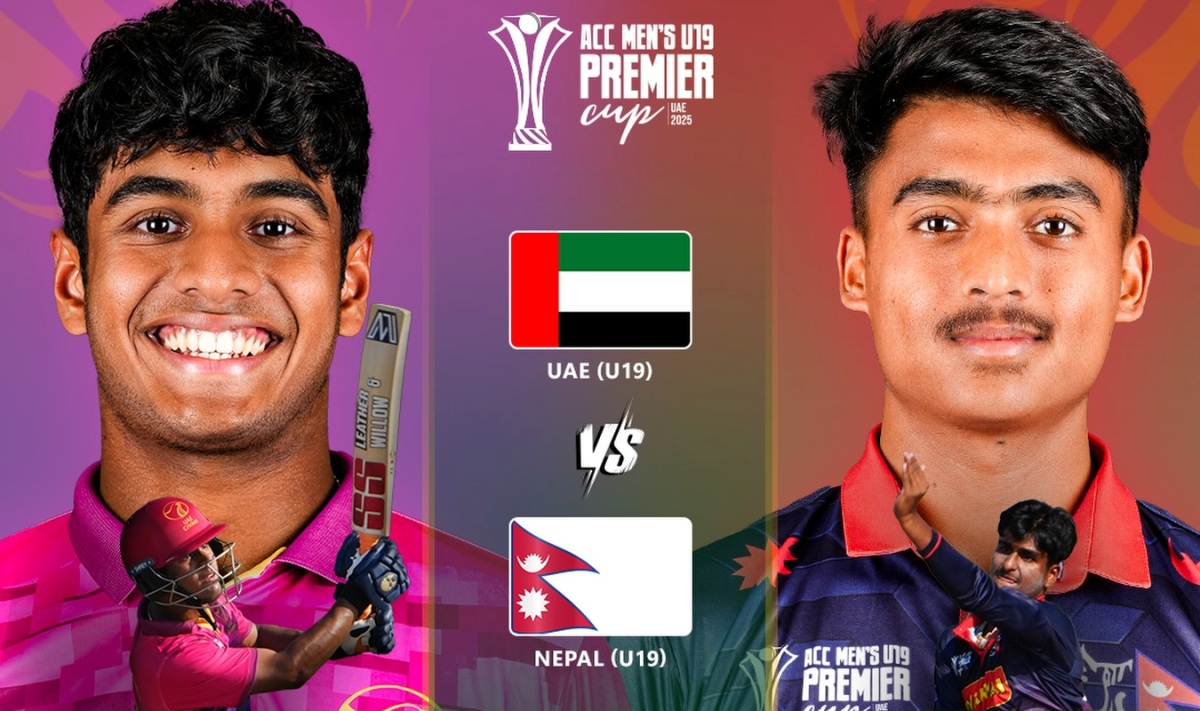 एसिसी यू–१९ प्रिमियर कप: नेपाल च्याम्पियन बन्ने लक्ष्यमा, यूएईसँग भिड्दै