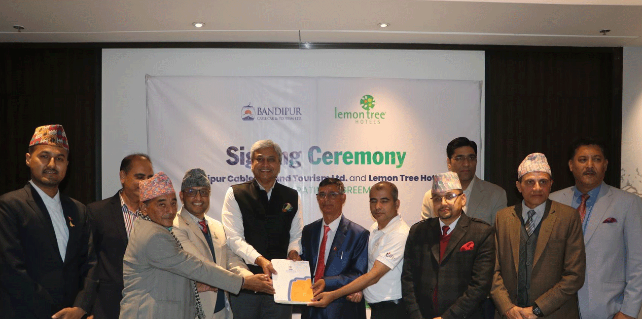 बन्दीपुर केवलकार र लेमन ट्री होटल्सबीच सम्झौता